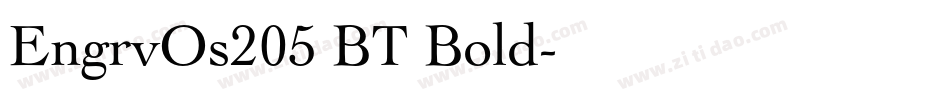 EngrvOs205 BT Bold字体转换
